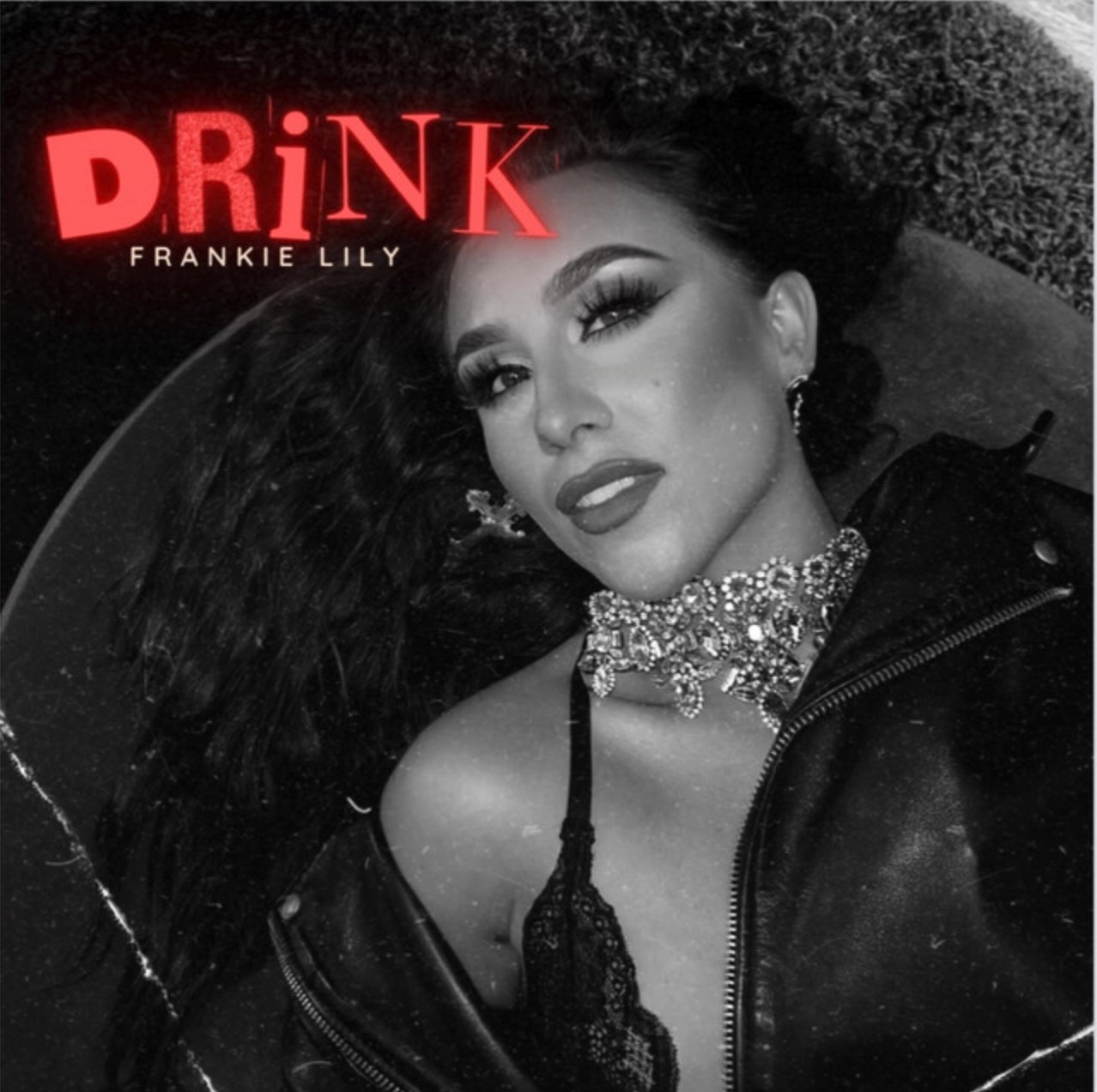 Drink - Frankie Lily (2023) - Prod/Mix/Master