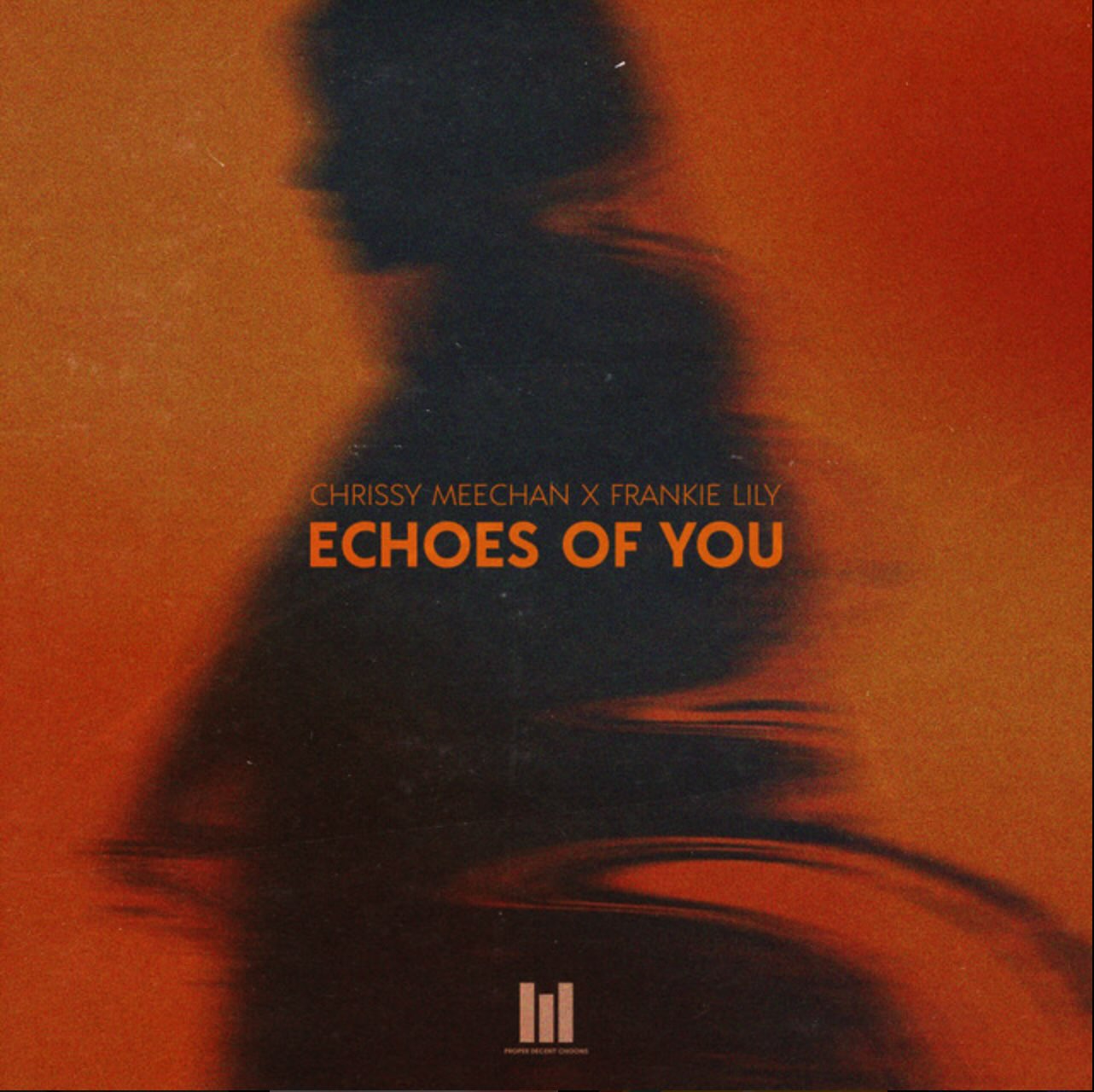 Echoes Of You - Chrissy Meechan X Frankie Lily (2026) - Vocal Prod/Mix